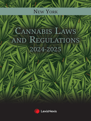 cover image of New York Cannabis Laws and Regulations